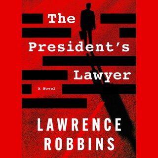 Front cover_The President's Lawyer