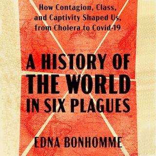 Couverture_A History of the World in Six Plagues