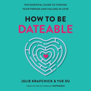 Front cover_How to Be Dateable