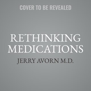 Front cover_Rethinking Medications