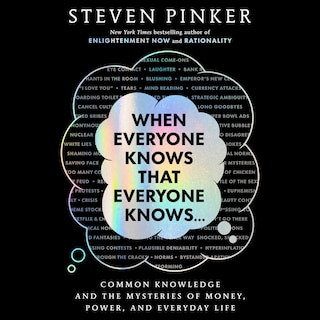 Front cover_When Everyone Knows That Everyone Knows . . .