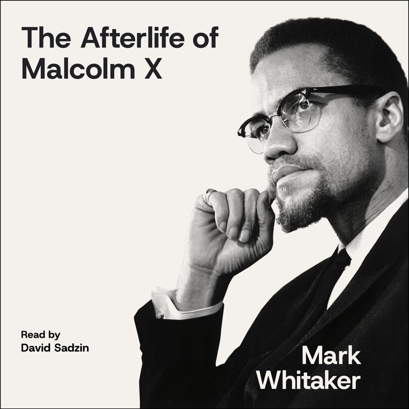 Front cover_The Afterlife of Malcolm X
