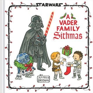 Front cover_Star Wars A Vader Family Sithmas