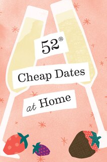 Front cover_52 Cheap Dates at Home