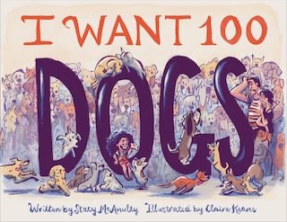 Front cover_I Want 100 Dogs