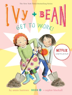 Front cover_Ivy and Bean Get to Work! (Book 12)