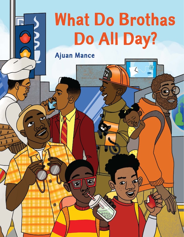 Front cover_What Do Brothas Do All Day?