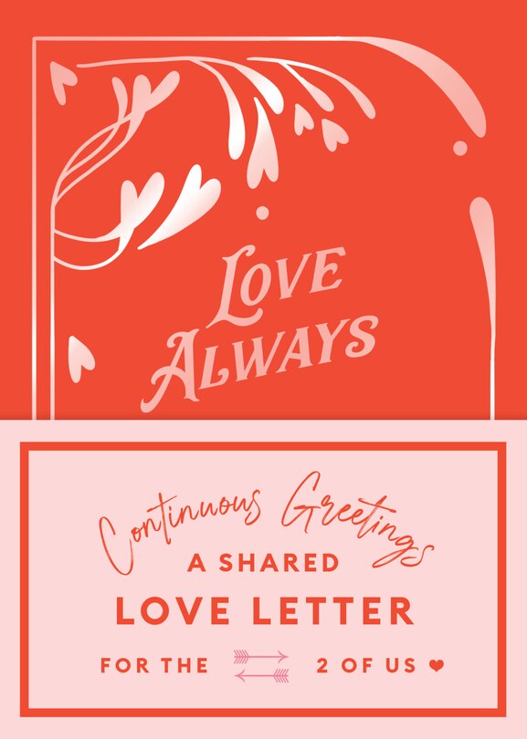 Front cover_Continuous Greetings: A Shared Love Letter for the Two of Us