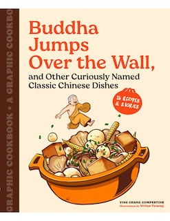 Couverture_Buddha Jumps Over the Wall, and Other Curiously Named Classic Chinese Dishes