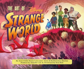 Couverture_Disney The Art of Strange World
