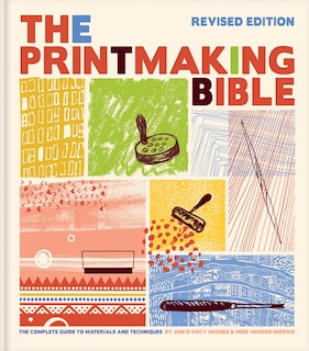 Couverture_The Printmaking Bible, Revised Edition