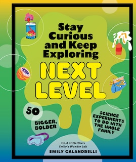 Front cover_Stay Curious and Keep Exploring: Next Level