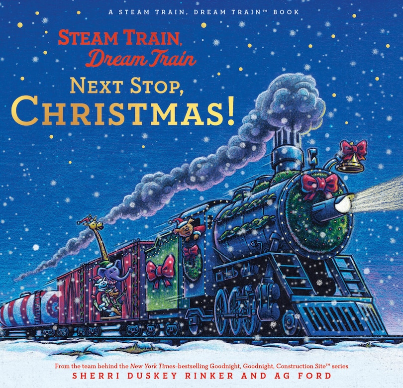 Front cover_Steam Train, Dream Train: Next Stop, Christmas!