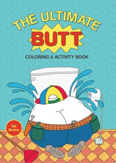 Front cover_The Ultimate Butt Coloring and Activity Book