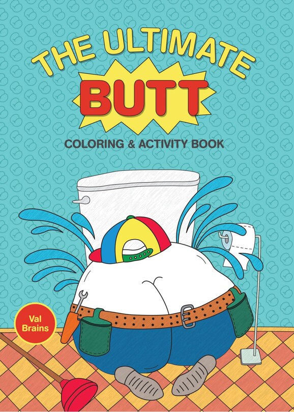 Front cover_The Ultimate Butt Coloring and Activity Book