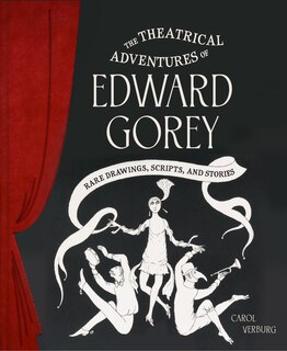 Front cover_The Theatrical Adventures of Edward Gorey