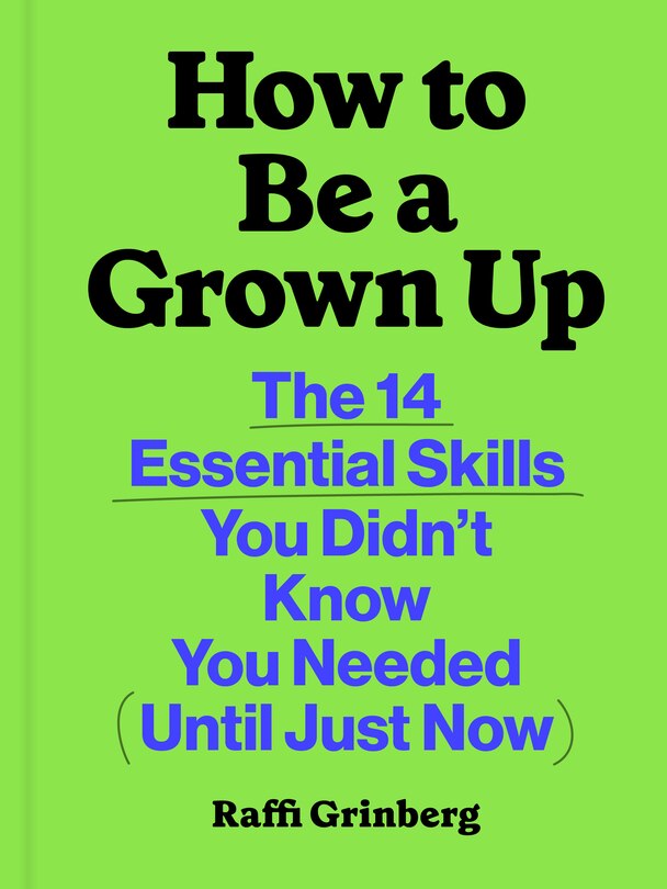 Front cover_How to Be a Grown Up