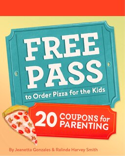 Front cover_Free Pass to Order Pizza for the Kids
