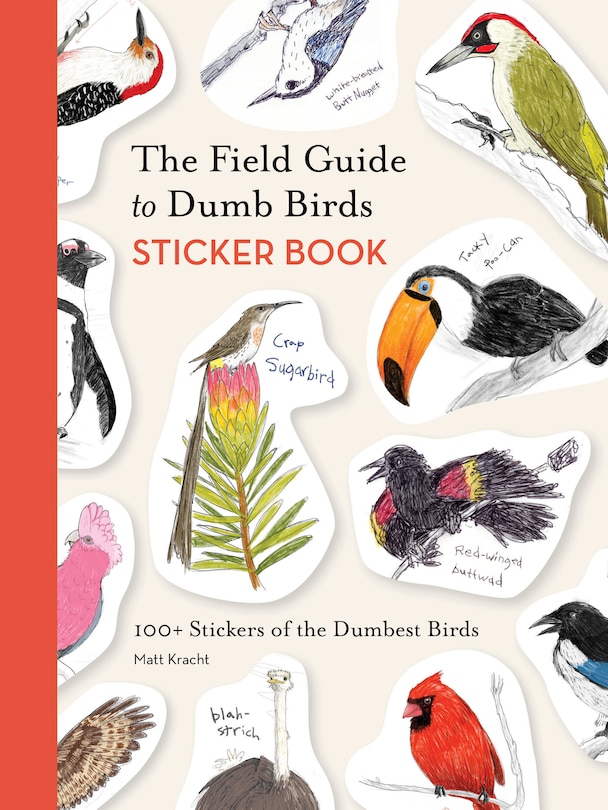 Front cover_The Field Guide to Dumb Birds Sticker Book
