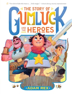 Couverture_Story of Gumluck and the Heroes