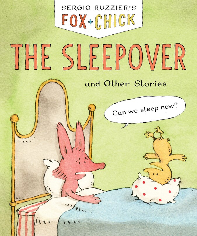Front cover_Fox & Chick: The Sleepover