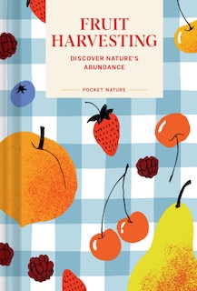 Front cover_Pocket Nature: Fruit Harvesting