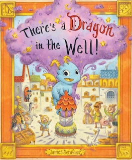 Front cover_There's a Dragon in the Well!