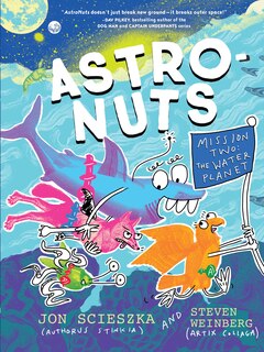 Couverture_AstroNuts Mission Two: The Water Planet