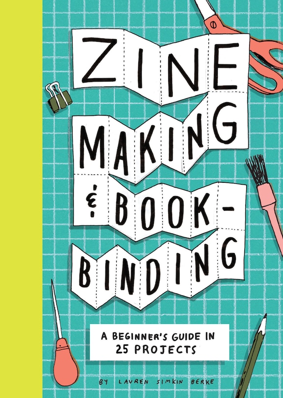 Couverture_Zine Making and Bookbinding
