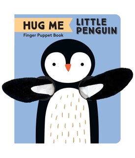 Couverture_Hug Me Little Penguin: Finger Puppet Book