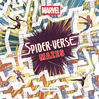 Couverture_Marvel Spider-Verse Mazes