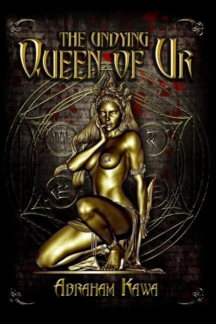 Front cover_The Undying Queen Of Ur