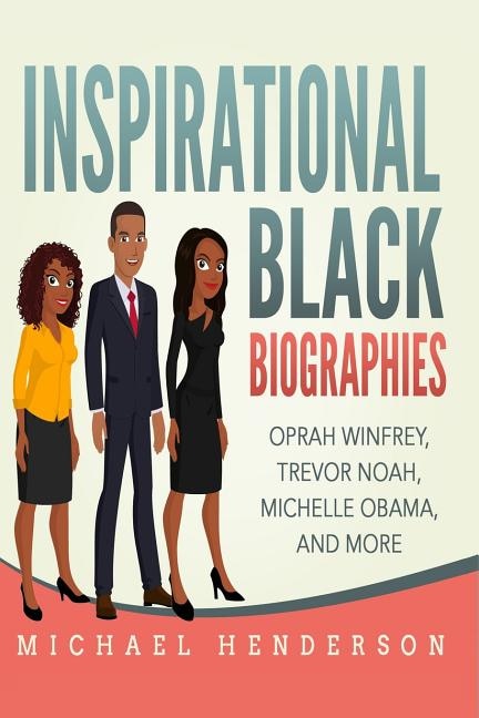 Front cover_Inspirational Black Biographies