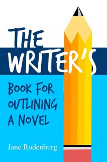 Front cover_The Writer's Book for Outlining a Novel