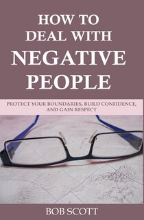 Couverture_How to Deal with Negative People