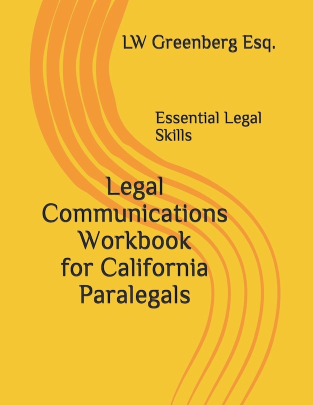 Couverture_Legal Communications Workbook for California Paralegals
