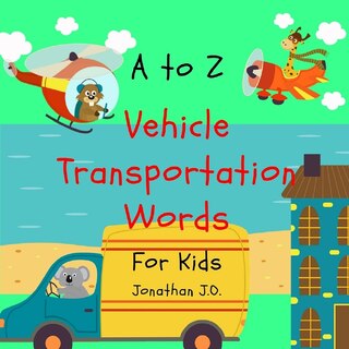 Couverture_A to Z vehicle transportation words