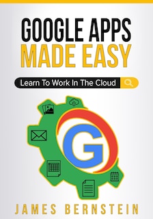 Front cover_Google Apps Made Easy