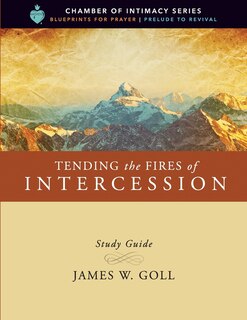 Couverture_Tending the Fires of Intercession Study Guide