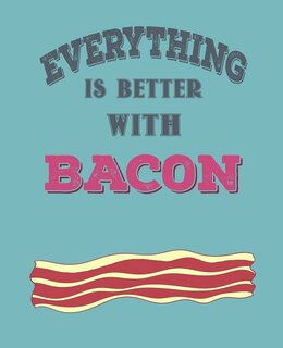 Couverture_Everthing Is Better with Bacon