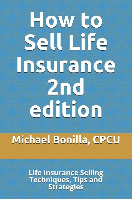 Front cover_How to Sell Life Insurance 2nd edition