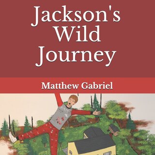 Front cover_Jackson's Wild Journey