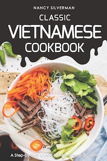 Couverture_Classic Vietnamese Cookbook