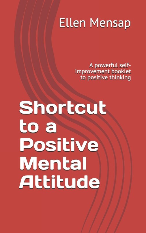 Front cover_Shortcut to a Positive Mental Attitude