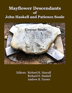 Front cover_Mayflower Descendants of John Haskell and Patience Soule
