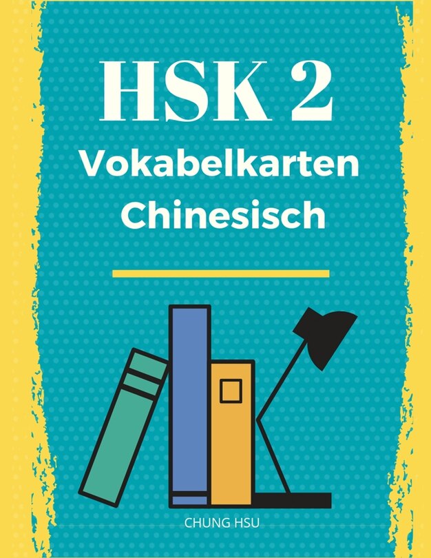Couverture_Hsk 2 Vokabelkarten Chinesisch