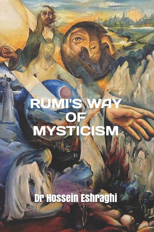 Front cover_Rumi's Way of Mysticism