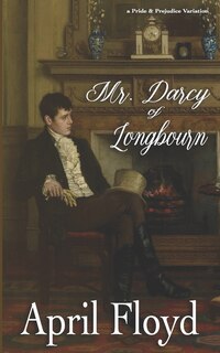 Front cover_Mr. Darcy of Longbourn