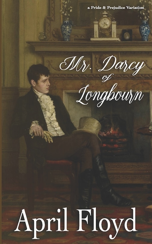 Front cover_Mr. Darcy of Longbourn