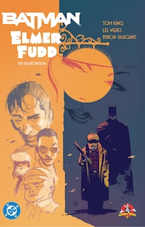 Front cover_Batman/Elmer Fudd: The Deluxe Edition
